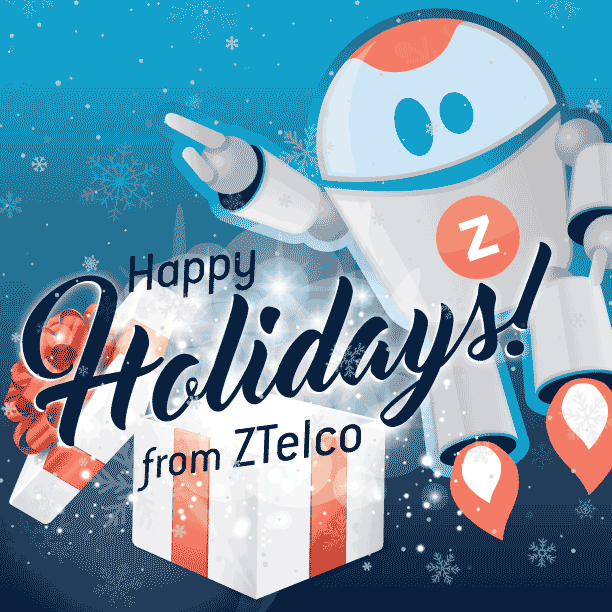 Happy Holidays from ZTelco